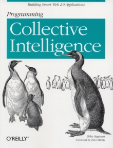 Programming Collective Intelligence, Paperback Book Programming Collective Intelligence, Paperback Book