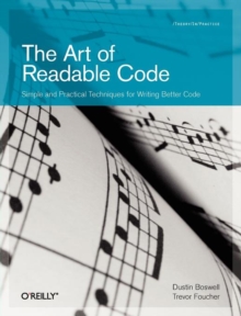 The Art of Readable Code, Paperback Book The Art of Readable Code, Paperback Book