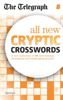 The Telegraph : All New Cryptic Crosswords, Paperback Book The Telegraph : All New Cryptic Crosswords, Paperback Book