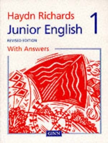 Haydn Richards: Junior English Pupil Book 1 with Answers, Paperback Book Haydn Richards: Junior English Pupil Book 1 with Answers, Paperback Book