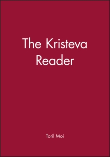 The Kristeva Reader, Paperback Book The Kristeva Reader, Paperback Book