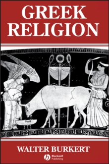 Greek Religion : Archaic and Classical, Paperback Book Greek Religion : Archaic and Classical, Paperback Book