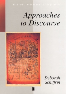 Approaches to Discourse : Language as Social Interaction, Paperback Book Approaches to Discourse : Language as Social Interaction, Paperback Book