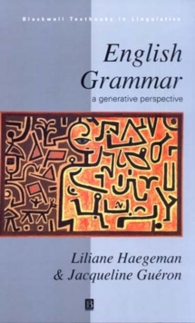 English Grammar : A Generative Perspective, Paperback English Grammar : A Generative Perspective, Paperback
