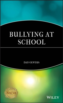 Bullying at School : What We Know and What We Can Do, Paperback Book Bullying at School : What We Know and What We Can Do, Paperback Book