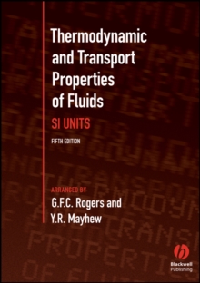 Thermodynamic and Transport Properties of Fluids 5E, Paperback Book Thermodynamic and Transport Properties of Fluids 5E, Paperback Book