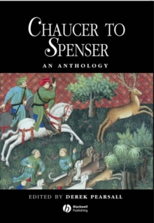 Chaucer to Spenser : An Anthology of Writing in English, 1375-1575, Paperback Book Chaucer to Spenser : An Anthology of Writing in English, 1375-1575, Paperback Book