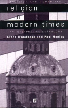 Religion in Modern Times : An Anthology, Paperback Religion in Modern Times : An Anthology, Paperback