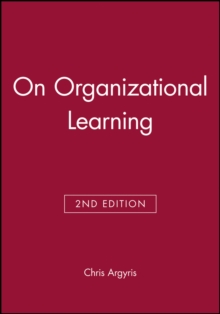 On Organizational Learning, Paperback Book On Organizational Learning, Paperback Book