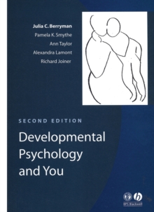 Developmental Psychology and You, Paperback Developmental Psychology and You, Paperback