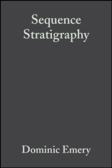 Sequence Stratigraphy, Paperback Sequence Stratigraphy, Paperback