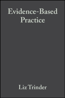 Evidence-based Practice : A Critical Appraisal, Paperback Evidence-based Practice : A Critical Appraisal, Paperback