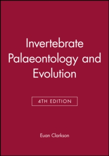 Invertebrate Palaeontology and Evolution 4E, Paperback Book Invertebrate Palaeontology and Evolution 4E, Paperback Book