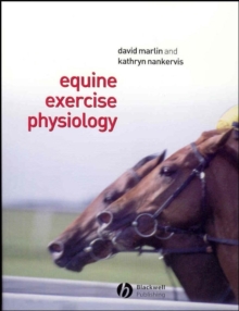 Equine Exercise Physiology, Paperback Book Equine Exercise Physiology, Paperback Book