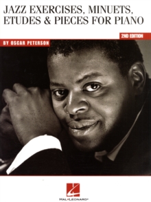 Oscar Peterson : Jazz Exercises, Minuets, Etudes and Pieces for Piano, Paperback Book Oscar Peterson : Jazz Exercises, Minuets, Etudes and Pieces for Piano, Paperback Book