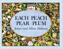 Each Peach Pear Plum, Board book Each Peach Pear Plum, Board book