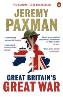 Great Britain's Great War, Paperback Book Great Britain's Great War, Paperback Book