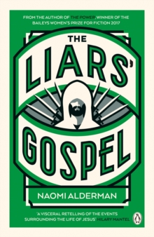 The Liars' Gospel, Paperback Book The Liars' Gospel, Paperback Book