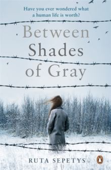 Between Shades of Gray, Paperback Book Between Shades of Gray, Paperback Book