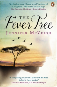 The Fever Tree, Paperback The Fever Tree, Paperback