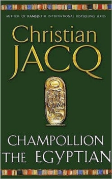 Champollion the Egyptian, Paperback Book Champollion the Egyptian, Paperback Book