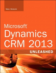 Microsoft Dynamics CRM Unleashed, Paperback Book Microsoft Dynamics CRM Unleashed, Paperback Book