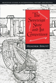 The Sovereign State and Its Competitors : An Analysis of Systems Change, Paperback Book The Sovereign State and Its Competitors : An Analysis of Systems Change, Paperback Book