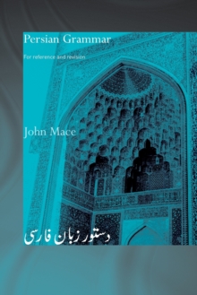 Persian Grammar : For Reference and Revision, Paperback Book Persian Grammar : For Reference and Revision, Paperback Book