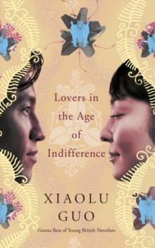Lovers in the Age of Indifference, Paperback Book Lovers in the Age of Indifference, Paperback Book