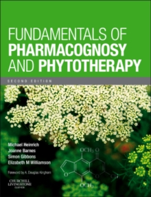 Fundamentals of Pharmacognosy and Phytotherapy, Paperback Book Fundamentals of Pharmacognosy and Phytotherapy, Paperback Book