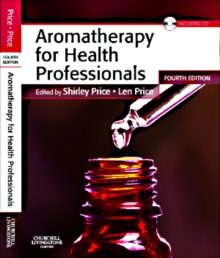 Aromatherapy for Health Professionals, Paperback Aromatherapy for Health Professionals, Paperback
