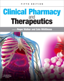Clinical Pharmacy and Therapeutics, Paperback Clinical Pharmacy and Therapeutics, Paperback