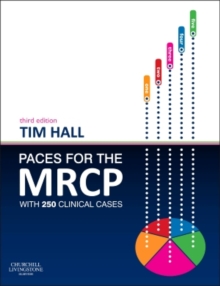 PACES for the MRCP : with 250 Clinical Cases, Paperback Book PACES for the MRCP : with 250 Clinical Cases, Paperback Book
