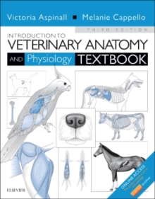 Introduction to Veterinary Anatomy and Physiology Textbook, Paperback Book Introduction to Veterinary Anatomy and Physiology Textbook, Paperback Book
