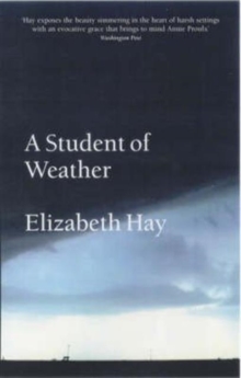 A Student of Weather, Paperback Book A Student of Weather, Paperback Book