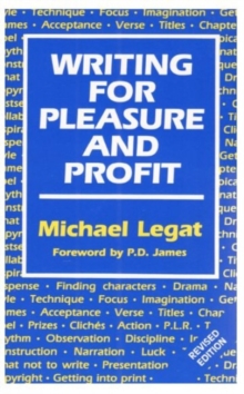 Writing for Pleasure and Profit, Paperback Book Writing for Pleasure and Profit, Paperback Book