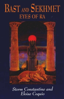 Bast and Sekhmet : Eyes of Ra, Paperback Book Bast and Sekhmet : Eyes of Ra, Paperback Book