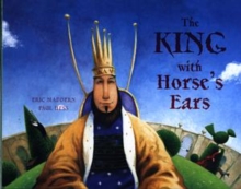 The King with Horse's Ears, Paperback Book The King with Horse's Ears, Paperback Book