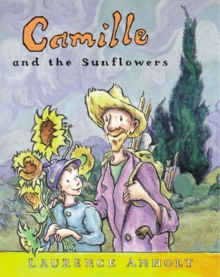 Camille and the Sunflowers, Paperback Book Camille and the Sunflowers, Paperback Book