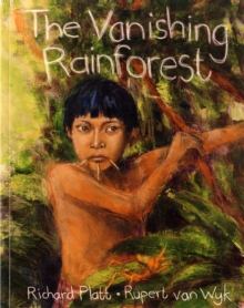 The Vanishing Rainforest, Paperback The Vanishing Rainforest, Paperback