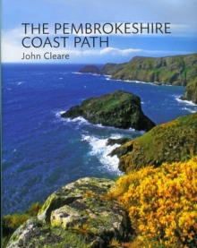 The The Pembrokeshire Coast Path, Hardback Book The The Pembrokeshire Coast Path, Hardback Book