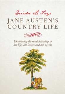 Jane Austen's Country Life, Hardback Book Jane Austen's Country Life, Hardback Book