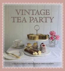 Vintage Tea Party, Hardback Book Vintage Tea Party, Hardback Book
