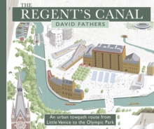 The Regents Canal, Paperback Book The Regents Canal, Paperback Book