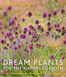 Dream Plants for the Natural Garden, Paperback Book Dream Plants for the Natural Garden, Paperback Book