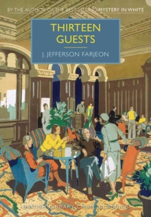 Thirteen Guests, Paperback Book Thirteen Guests, Paperback Book
