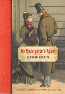 Mr. Bazalgette's Agent, Paperback Book Mr. Bazalgette's Agent, Paperback Book