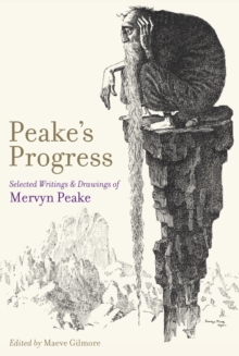 Peake's Progress, Hardback Book Peake's Progress, Hardback Book