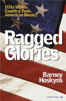 Ragged Glories, Paperback Book Ragged Glories, Paperback Book