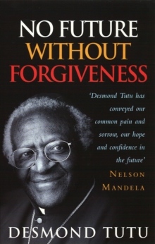 No Future Without Forgiveness, Paperback Book No Future Without Forgiveness, Paperback Book